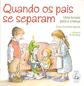 QUANDO OS PAIS SE SEPARAM