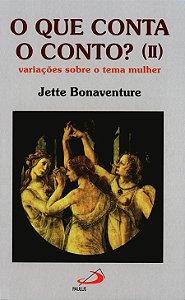 O QUE CONTA O CONTO? (II) - VOL. 2