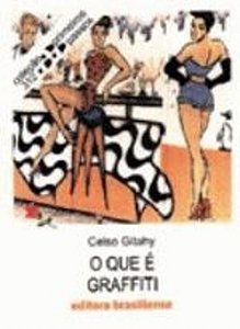 QUE E GRAFFITI?, O