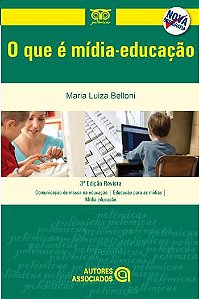 QUE E MIDIA-EDUCACAO, O