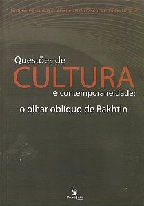 QUESTOES DE CULTURA E CONTEMPORANEIDADE - O OLHAR