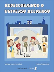 REDESCOBRINDO O UNIVERSO RELIGIOSO - V. 05 - PROFE