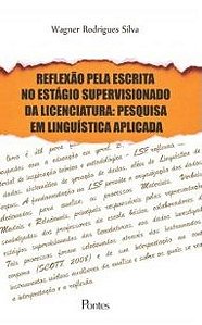 REFLEXAO PELA ESCRITA NO ESTAGIO SUPERVISIONADO DA