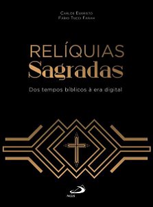RELÍQUIAS SAGRADAS