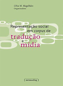 REPRESENTACAO SOCIAL EM CORPUS DE TRADUCAO E MIDIA