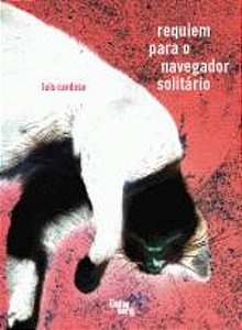 REQUIEM PARA O NAVEGADOR SOLITARIO