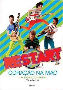 RESTART - CORAÇÃO NA MÃO