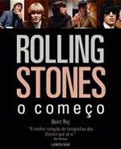 ROLLING STONES - O COMECO