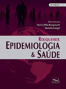ROUQUAYROL - EPIDEMIOLOGIA E SAÚDE