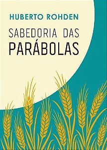 SABEDORIA DAS PARABOLAS