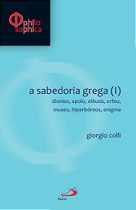 A SABEDORIA GREGA (I)