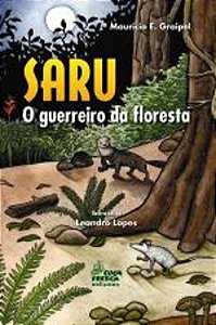 SARU, O GUERREIRO DA FLORESTA
