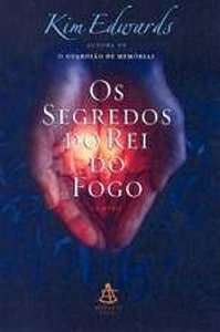 SEGREDOS DO REI DO FOGO, OS