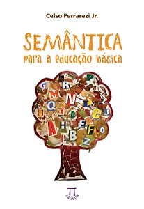 SEMÂNTICA PARA A EDUCAÇÃO BÁSICA
