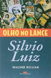 SILVIO LUIZ - OLHO NO LANCE