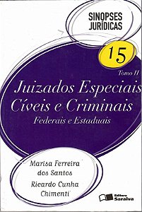 SINOPSES JURIDICAS - V. 15 - TOMO 02 - JUIZADOS ES