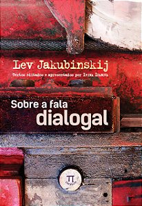 SOBRE A FALA DIALOGAL - VOLUME 1