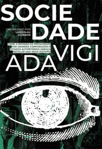 SOCIEDADE VIGIADA