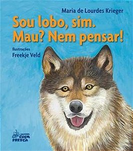 SOU LOBO, SIM. MAU? NEM PENSAR!