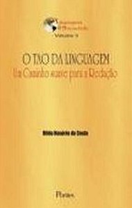 TAO DA LINGUAGEM - UM CAMINHO SUAVE PARA A REDACAO