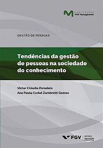TENDENCIAS DA GESTAO DE PESSOAS NA SOCIEDADADE DO