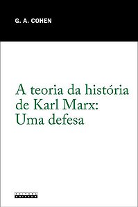 A TEORIA DA HISTÓRIA DE KARL MARX