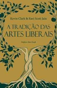 A TRADIÇÃO DAS ARTES LIBERAIS