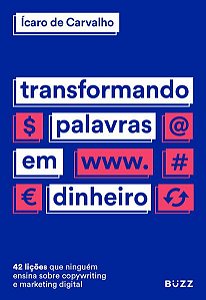 TRANSFORMANDO PALAVRAS EM DINHEIRO