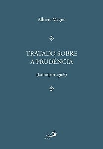 TRATADO SOBRE A PRUDÊNCIA