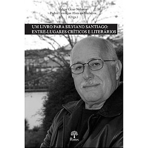 UM LIVRO PARA SILVIANO SANTIAGO - ENTRE-LUGARES CR