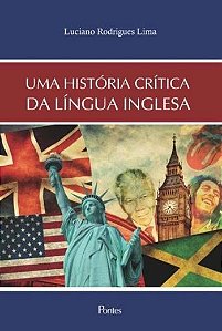 UMA HISTORIA CRITICA DA LINGUA INGLESA