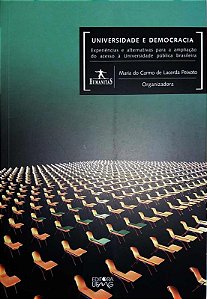 UNIVERSIDADE E DEMOCRACIA - EXPERIENCIAS E ALTERNA