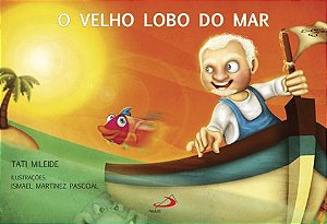 O VELHO LOBO DO MAR