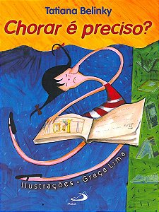 CHORAR É PRECISO?