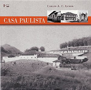 CASA PAULISTA - VOL. 1