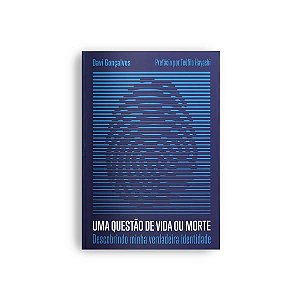 UMA QUESTÃO DE VIDA OU MORTE