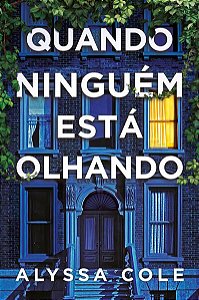 QUANDO NINGUÉM ESTÁ OLHANDO