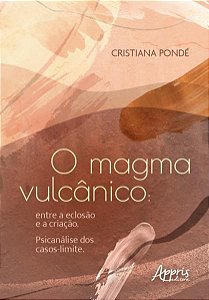 O MAGMA VULCÂNICO