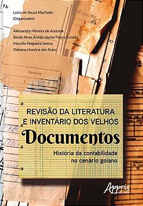 REVISÃO DA LITERATURA E INVENTÁRIO DOS VELHOS DOCUMENTOS