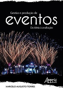 GESTÃO E PRODUÇÃO DE EVENTOS