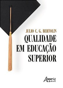 QUALIDADE EM EDUCAÇÃO SUPERIOR