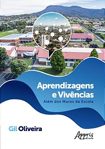 APRENDIZAGENS E VIVÊNCIAS: ALÉM DOS MUROS DA ESCOLA