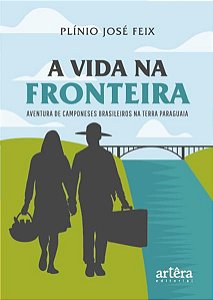 A VIDA NA FRONTEIRA