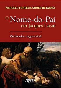O NOME-DO-PAI EM JACQUES LACAN