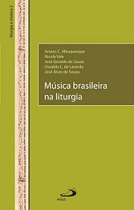 MÚSICA BRASILEIRA NA LITURGIA