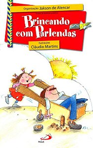 BRINCANDO COM PARLENDAS