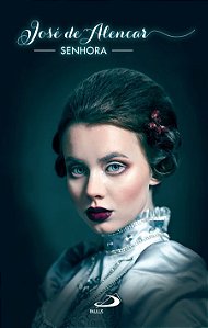SENHORA - JOSÉ DE ALENCAR