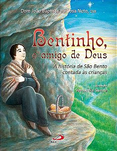 BENTINHO, O AMIGO DE DEUS