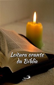 LEITURA ORANTE DA BÍBLIA