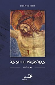 AS SETE PALAVRAS